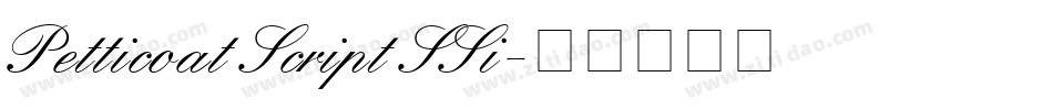 Petticoat Script SSi字体转换